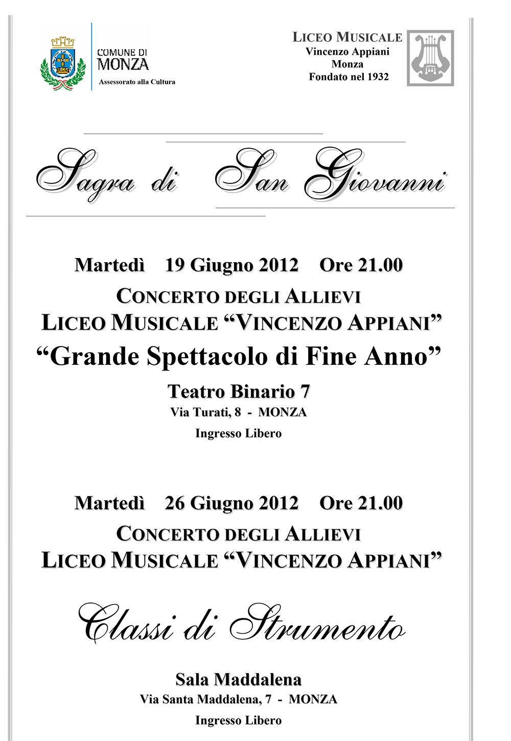 Read more about the article 2011-2012 – Concerto degli Allievi