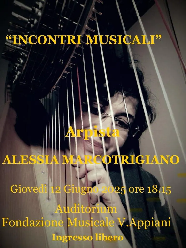 Incontri Musicali" Lezione Concerto dell'Arpista Alessia Marcotrigiano