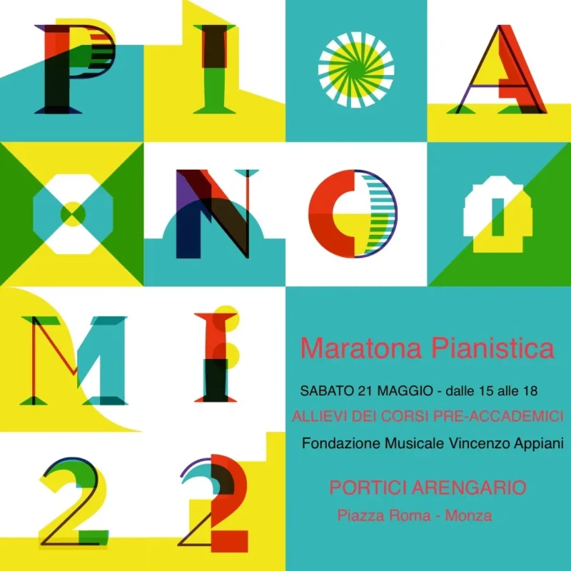 Piano City Milano 2022 - 21 Maggio 2022 – Fondazione Musicale Vincenzo Appiani