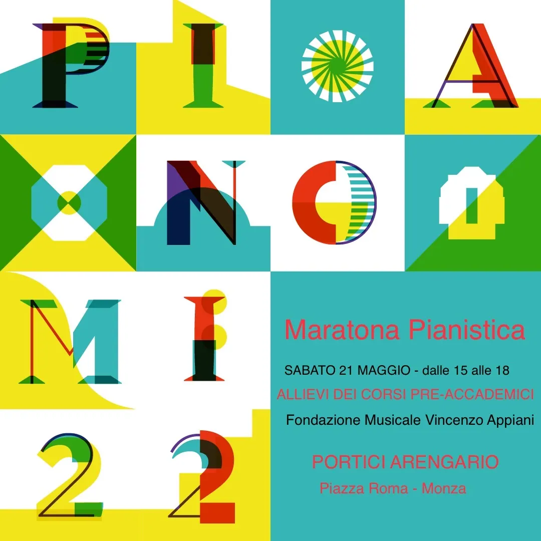 Piano City Milano 2022 - 21 Maggio 2022 – Fondazione Musicale Vincenzo Appiani